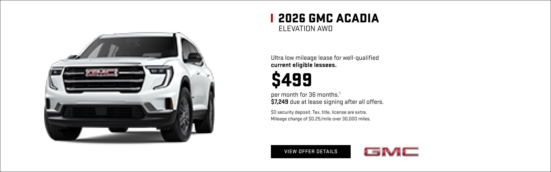 Ultra low mileage lease for well-qualified current eligible lessees.

$499 per month for 36 month...